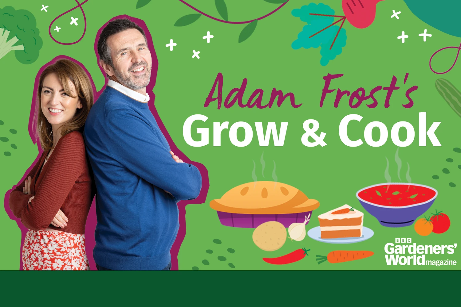 Adam Frost's Grow & Cook Podcast Gardeners World